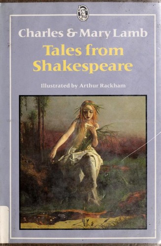 Charles Lamb: Tales from Shakespeare (1906, Dent, Dutton)