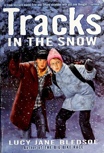 Lucy Jane Bledsoe: Tracks in the snow (2000, Avon)