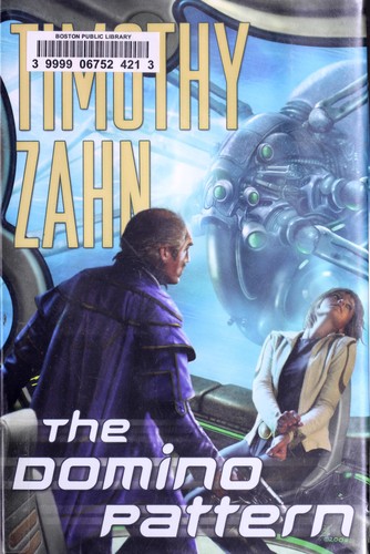 Timothy Zahn: The domino pattern (2009, Tor)