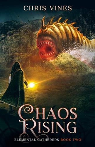 Chris Vines: Chaos Rising (Paperback, 2019, Independently published, Independently Published)