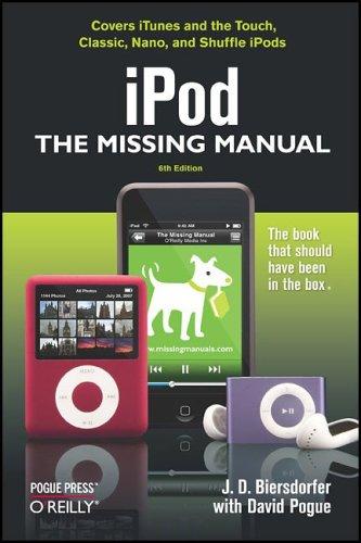 David Pogue, J. D. Biersdorfer: iPod (Paperback, 2007, Pogue Press)