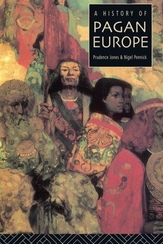 Prudence Jones, Prudence Jones: A History of Pagan Europe (1997, Routledge)