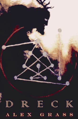 Alex Grass: Dreck (Paperback, 2021, Dickinson Publishing Group)