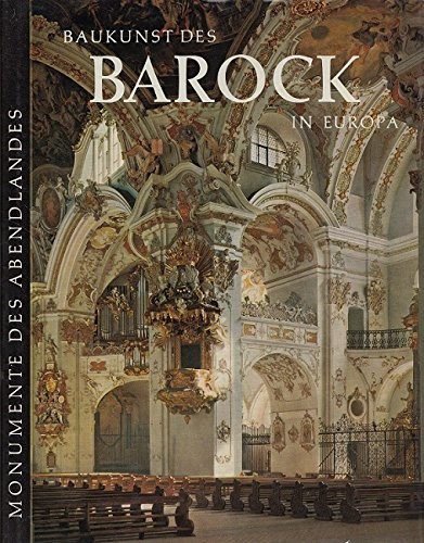 Harald Busch, Bernd Lohse: Baukunst des Barock in Europa (German language, 1966, Umschau Verlag)