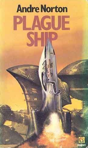 Andre Norton: Plague Ship (Paperback, 1979, Magnet Books)