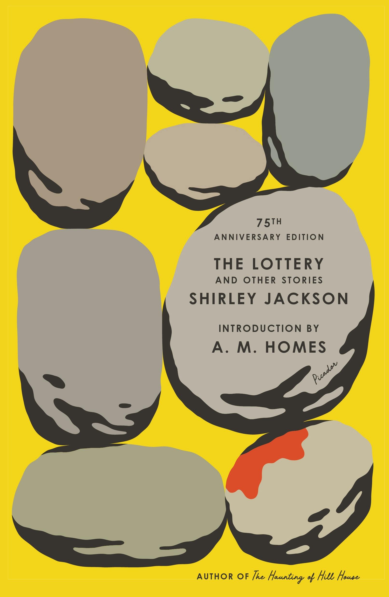 Shirley Jackson, A. M. Homes: Lottery and Other Stories (2005, Farrar, Straus & Giroux)