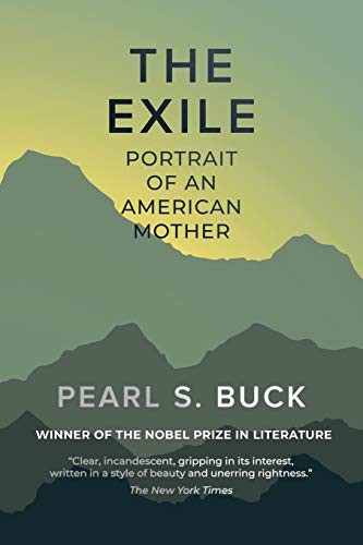 Pearl S. Buck: The Exile (Paperback, Eastbridge Books)