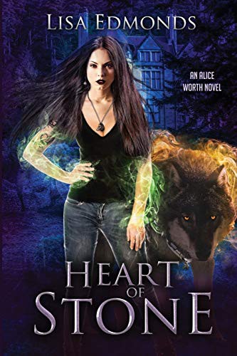 Lisa Edmonds: Heart of Stone (Paperback, 2019, City Owl Press)