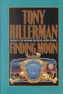 Tony Hillerman: Finding Moon (1996, Thorndike Press)