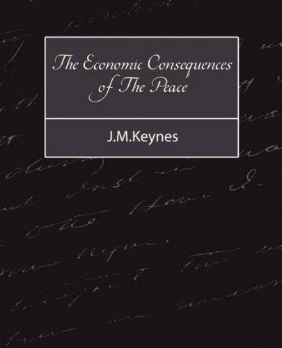 John Maynard Keynes: The Economic Consequences of The Peace - J.M.Keynes (Paperback, Book Jungle)