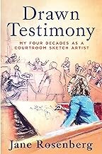 Jane Rosenberg: Drawn Testimony (2024, Harlequin Enterprises ULC)