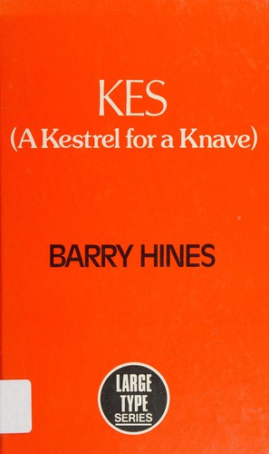 Barry Hines: Kes (1977, Magna Print Books)