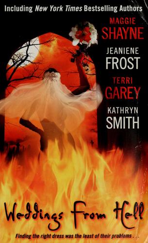 Maggie Shayne: Weddings from hell (2008, Harper)