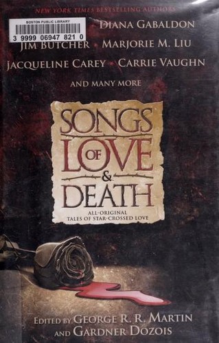 George R. R. Martin: Songs of love & death (2010, Gallery Books)