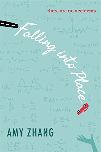 Amy Zhang: Falling into Place (2014, Greenwillow Books)