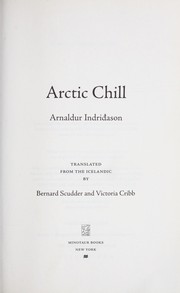 Arnaldur Indriðason: Arctic chill (2009, Minotaur Books)