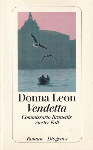 Donna Leon: Vendetta (Paperback, German language, 1999, Diogenes)