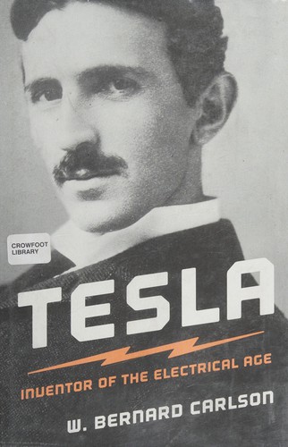 W. Bernard Carlson: Tesla (2013)