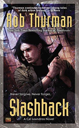 Rob Thurman: Slashback (Cal Leandros, #8)