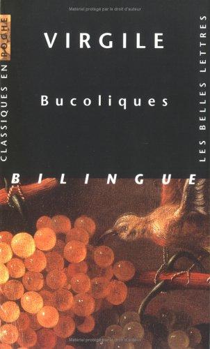 Publio Virgilio Marone, Jean-Pierre Néraudau: Bucoliques (Paperback, French language, 1997, Belles Lettres)