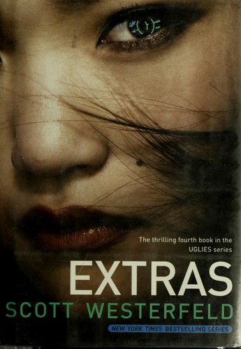 Scott Westerfeld: Extras (2007, Simon Pulse)