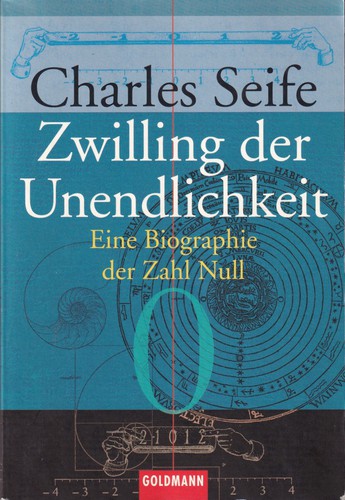 Charles Seife: Zwilling der Unendlichkeit (German language, 2002, Goldmann)