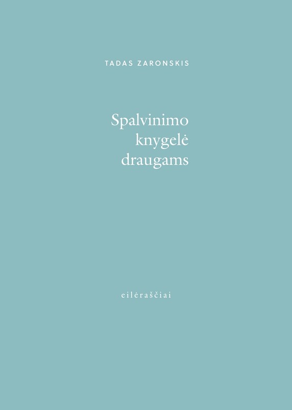 Tadas Zaronskis: Spalvinimo knygelė draugams (Paperback, Lithuanian language, 2025, Bazilisko ambasada)