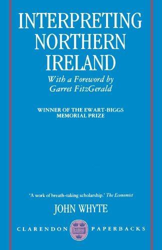 John Henry Whyte: Interpreting Northern Ireland (1991)