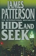 James Patterson: Hide and Seek (2006, HARPER COLLINS 1 PAP)