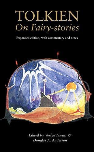 J. R. R. Tolkien: Tolkien on Fairy-stories