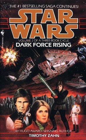 Timothy Zahn: Star Wars: Dark Force Rising (1992, Bantam Books)