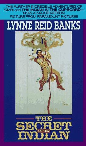 Lynne Reid Banks: The Secret of the Indian (Indian in the Cupboard) (1995, Avon Books (Mm))