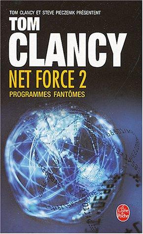 Steve Perry, Tom Clancy, Steve Pieczenik: Programmes fantômes (French language)