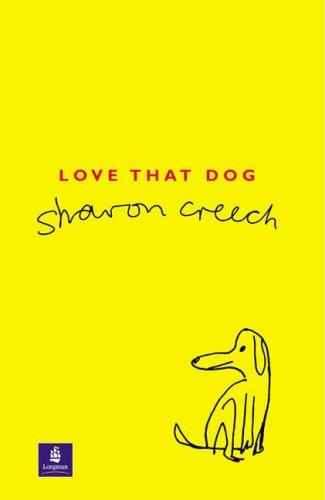 Sharon Creech: Love That Dog (New Century Readers) (Hardcover, 2003, Longman)