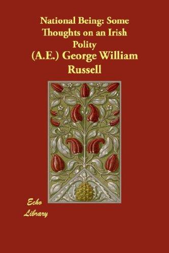 George William Russell: National Being (Paperback, Echo Library)