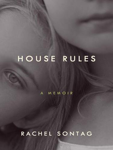Rachel Sontag: House Rules (EBook, 2008, HarperCollins)