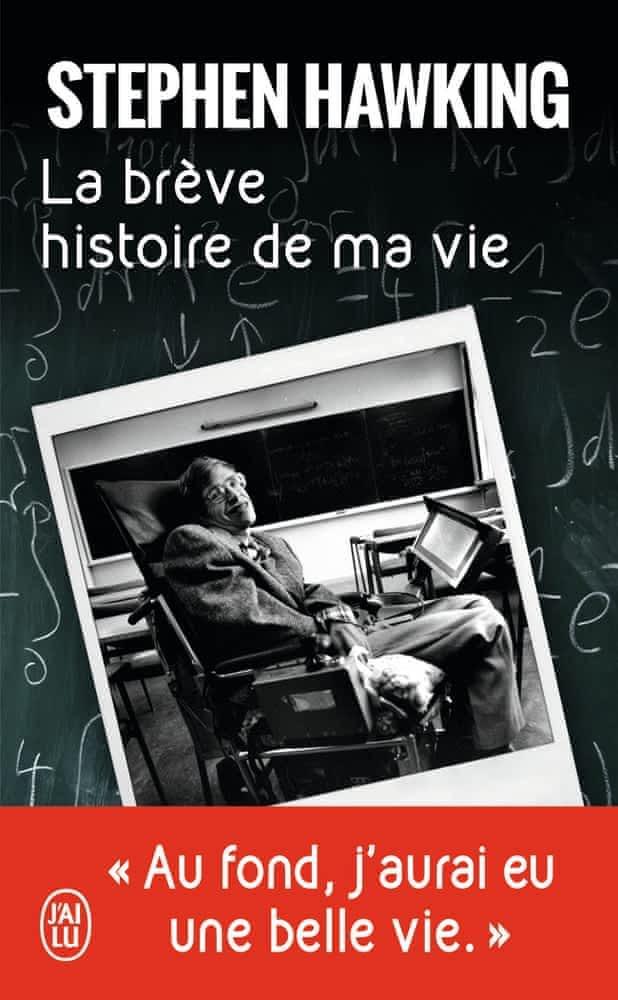 Stephen Hawking: La brève histoire de ma vie (French language, 2014)