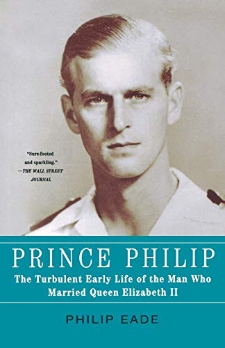 Philip Eade: Prince Philip (Paperback, 2012, Griffin)
