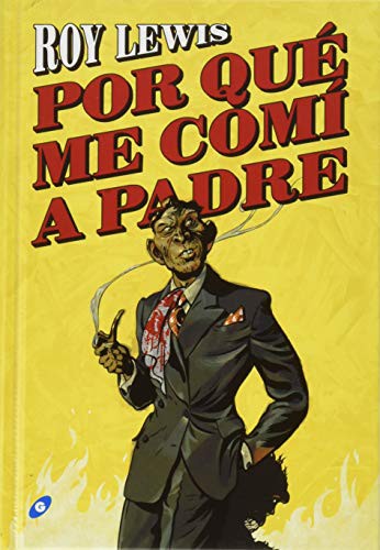 Roy Lewis: POR QUE ME COMI A PADRE (Paperback, 2020, Gigamesh)