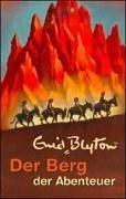 Enid Blyton: Der Berg der Abenteuer (Paperback, German language, 2003, Dtv)