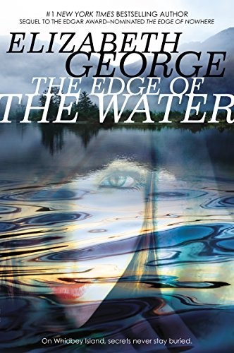 Elizabeth George: The Edge of the Water (Whidbey Island Saga Book 2) (2014, Viking Books for Young Readers)