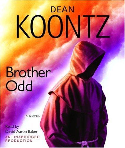 Dean Koontz: Brother Odd (Odd Thomas Novels) (2006, Random House Audio)