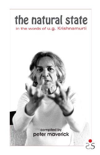 Peter Maverick: The Natural State, In the Words of U.G. Krishnamurti (Paperback, 2005, Spb Enterprises Pvt Ltd)