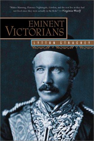 Giles Lytton Strachey: Eminent Victorians (Harvest Books)