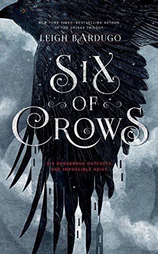 Leigh Bardugo, Lauren Fortgang, Tristan Morris, Jay Snyder, Brandon Rubin, Elizabeth Evans, David LeDoux, Clark, Roger: Six of Crows (AudiobookFormat, 2016, Audible Studios on Brilliance, Audible Studios on Brilliance Audio)