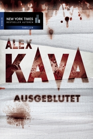 Alex Kava: Ausgeblutet (Paperback, German language, 2008, Cora)
