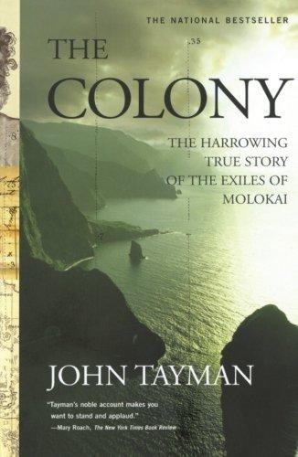 John Tayman: The Colony (2007)