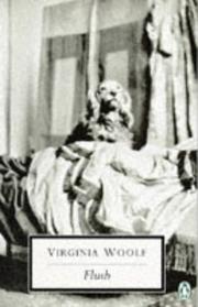 Virginia Woolf: Flush (Penguin Twentieth Century Classics) (Spanish language, 1999, Penguin Books)