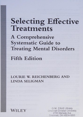 Linda Seligman, Lourie W. Reichenberg: Selecting Effective Treatments (2016, Wiley & Sons, Incorporated, John)