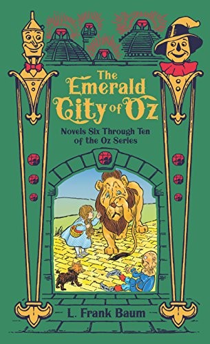 L. Frank Baum, Baum, Jenny Sánchez, John R. Neill, The Gunston Trust: The Emerald City of Oz (Hardcover, Sterling)